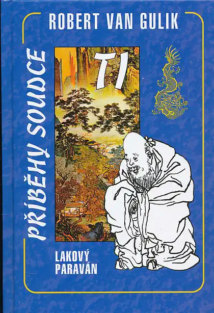 Příběhy soudce Ti: Lakový paraván - Robert Van Gulik
