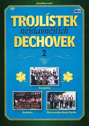 Trojlístek nejslavnějších dechovek 2 - DVD plast