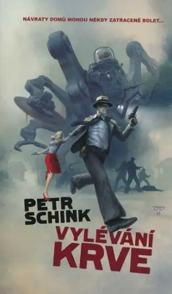 Vylévání krve - Petr Schink ( bazarové zboží )