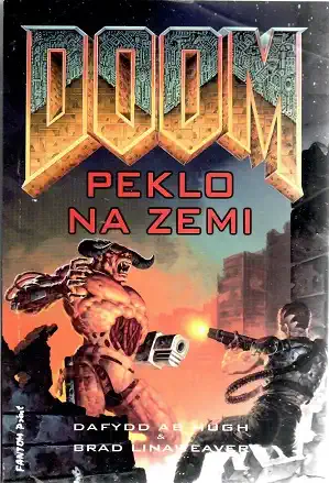 Doom 2: Peklo na zemi - Daffyd ab Hugh, Brad Linaweaver