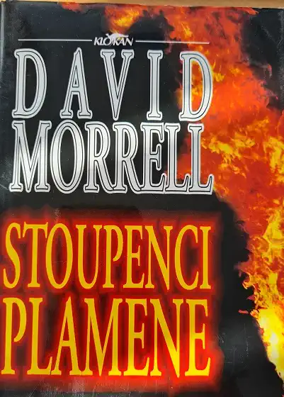 Stoupenci plamene-David Morrell(bazarové zboží)