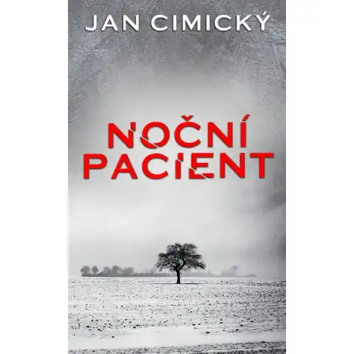 Noční pacient - Jan Cimický
