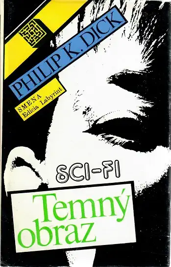 Temný obraz - Philip K. Dick ( bazarové zboží )