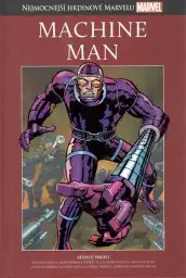 Nejmocnější hrdinové Marvelu - MACHINE MAN - hřbet č. 48