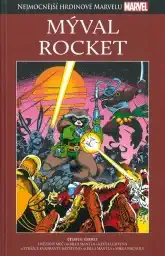Nejmocnější hrdinové Marvelu - MÝVAL ROCKET - hřbet č. 45