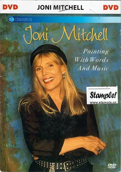 Joni Mitchell - painting with worlds and music - DVD