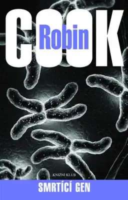 Smrtící gen - Robin Cook /bazarové zboží/