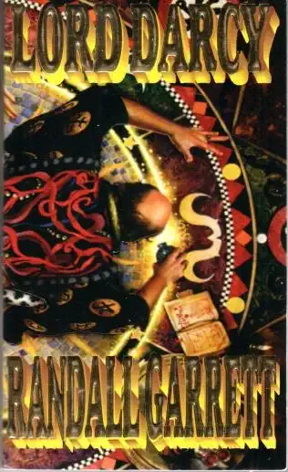 Lord Darcy - Randal Garrett