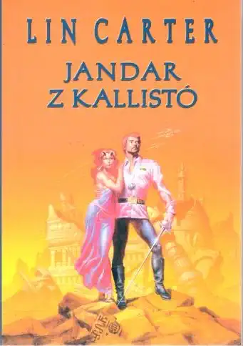 Jandar z Kallistó - Lin Carter /bazarové zboží/