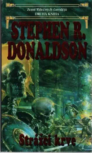 Strážci krve - Stephen R. Donaldson
