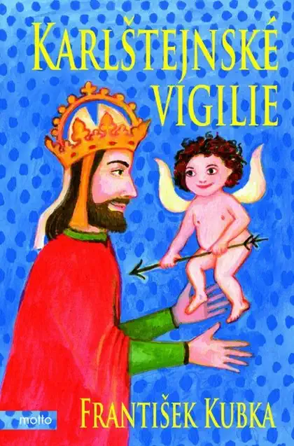 Karlštejnské vigilie - František Kubka