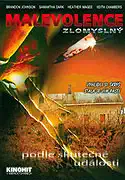 Malevolence -zlomyslný - DVD plast 