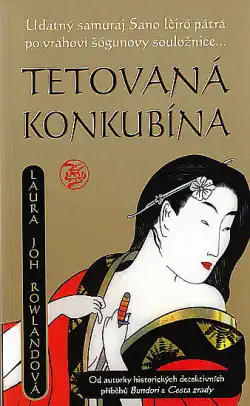 Tetovaná konkubína - Laura Joh Rowlandová - bazarové zboží