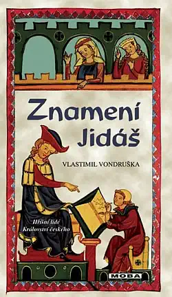 Znamení Jidáš - Vlastimil Vondruška /bazarové zboží/