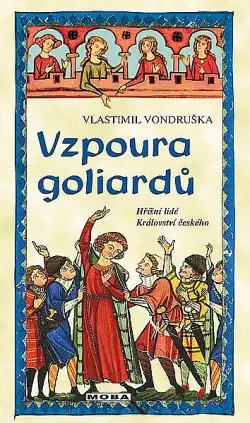 Vzpoura goliardů - Vlastimil Vondruška-bazarové zboží