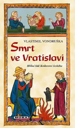 Smrt ve Vratislavi - Vlastimil Vondruška