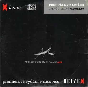 Prohrála v kartách/Kanibalové - CD papírová pošetka 