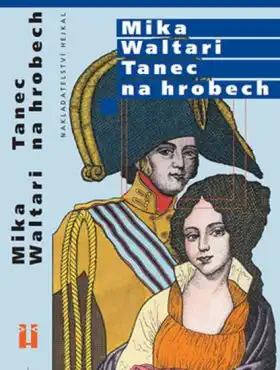 Tanec na hrobech - Mika Waltari - bazarové zboží 