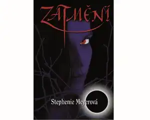 Zatmění - Stephenie Meyerová