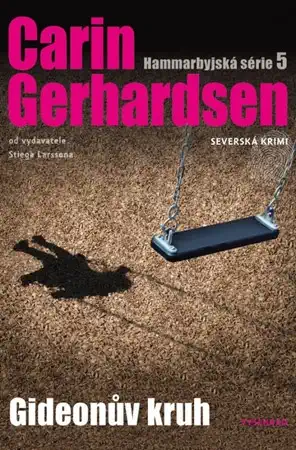 Gideonův kruh - Carin Gerhardesen