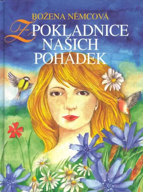 Z pokladnice našich pohádek - Božena Němcová