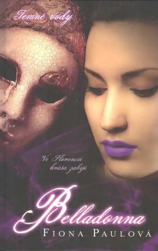 Belladonna - Temné vody -  Fiona Paulová