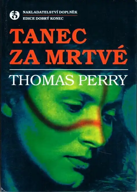 Tanec za mrtvé - Thomas Perry - bazarové zboží 