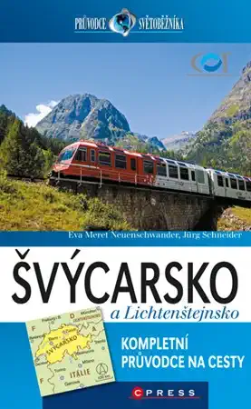 Švýcarsko a Lichtenštejnsko - Eva Meret Neuenschwander 