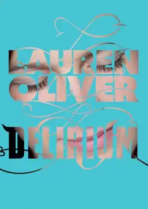 Delirium - Lauren Oliver/bazarové zboží/