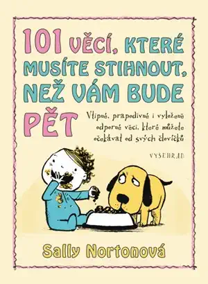 101 věcí, které musíte stihnout, než vám bude pět - Sally Nortonová