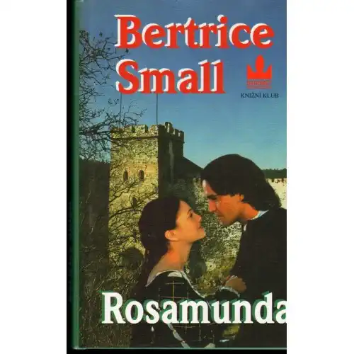 Rosamunda - Bertrice Small - bazarové zboží