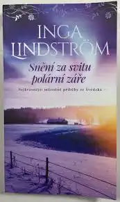 Snění za svitu polární záře - Inga Lindström