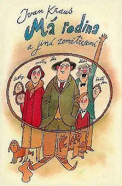 Má rodina a jiná zemětřesení - Ivan Kraus /bazarové zboží/