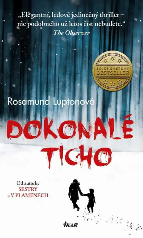 Dokonalé ticho - Rosamund Luptonová