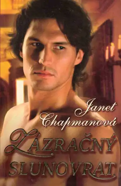 Zázračný slunovrat - Janet Chapmanová
