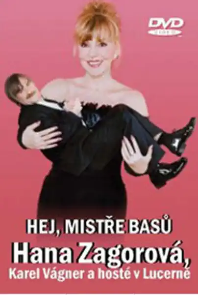 Hana Zagorová - Hej, mistře basů - DVD plast /bazarové zboží/