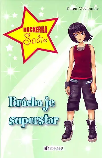 Brácha je superstar - Karen McCombie /bazarové zboží/