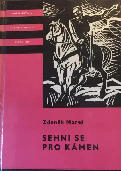 Sehni se pro kámen - Zdeněk Mareš /bazarové zboží/
