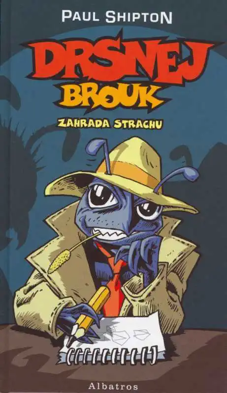 Drsnej brouk - Zahrada strachu - Paul Shipton /bazarové zboží/