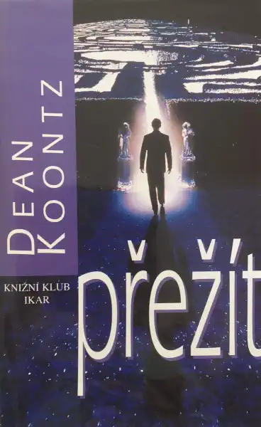 Přežít - Dean Koontz /bazarové zboží/
