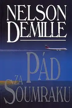 Pád za soumraku - Nelson DeMille /bazarové zboží/