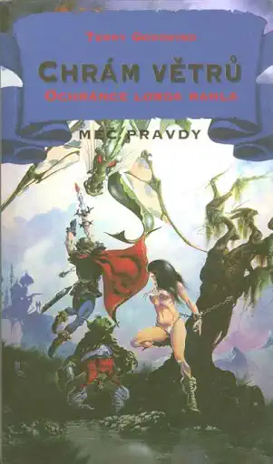 Chrám větrů - Ochránce Lorda Rahla - Terry Goodkind