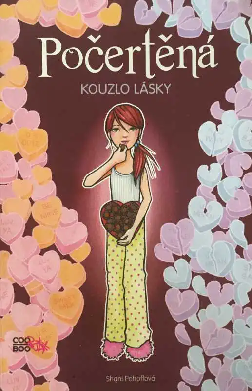 Počertěná kouzlo lásky - Shani Petroffová /bazarové zboží/