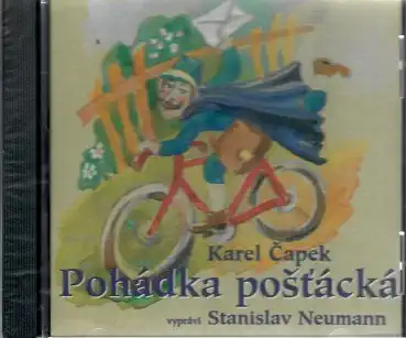 Pohádka pošťácká - CD ( vypráví Stanislav Neumann )