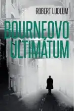 Bourneovo ultimátum-Robert Ludlum