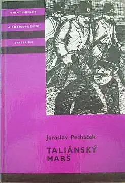 Taliánský marš - Jaroslav Pecháček /bazarové zboží/