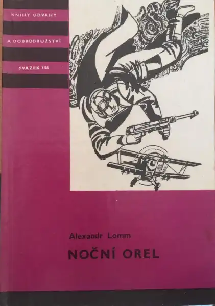 Noční orel - Alexandr Lomm /bazarové zboží/