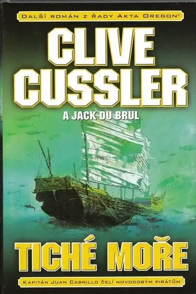 Tiché moře - Clive Cussler a Jack Du Brul ( bazarové zboží )