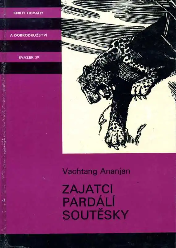 Zajatci pardálí soutěsky - Vachtang Ananjan /bazarové zboží/