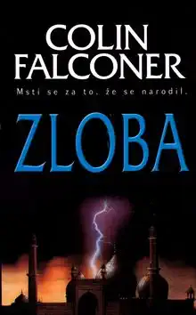 Zloba - Colin Falconer /bazarové zboží/